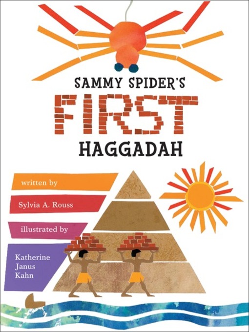 Title details for Sammy Spider's First Haggadah by Sylvia A. Rouss - Available